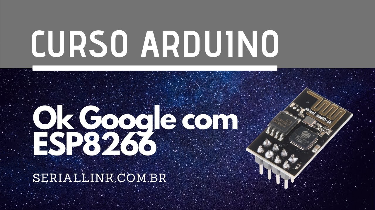 cursoarduino's tweet card. Ok Google com ESP8266 | Curso Arduino