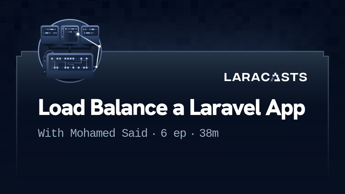 laracasts's tweet card. Learn to load balance Laravel apps! Distribute traffic across EC2 instances for high availability and easy scaling in this friendly, practical Laracasts course.