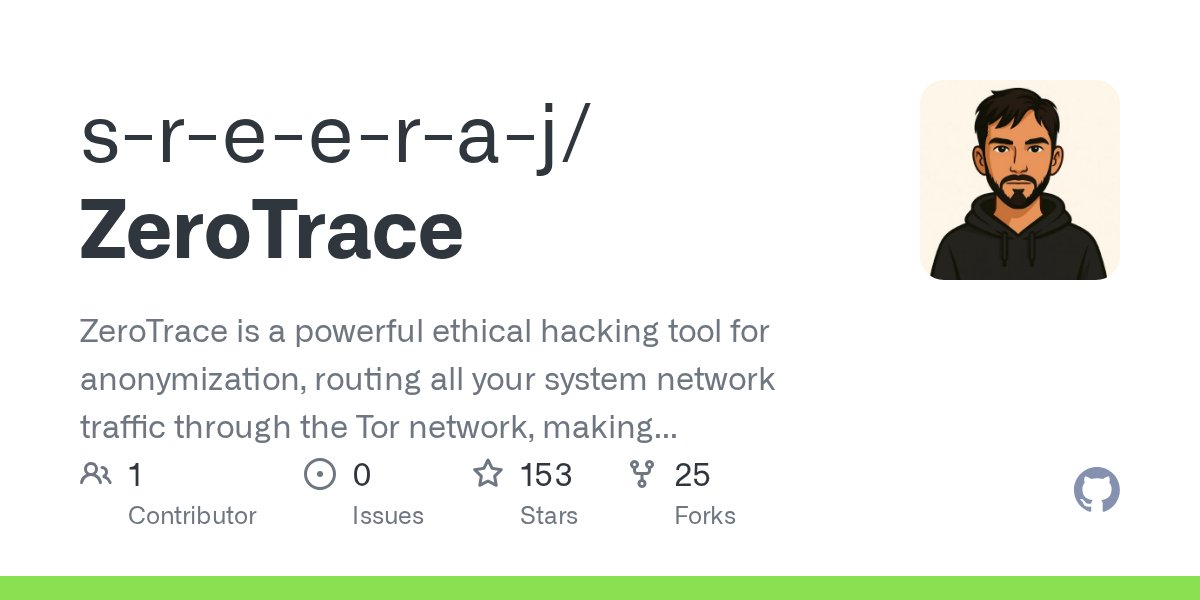 PwrUsr's tweet card. ZeroTrace is a powerful ethical hacking tool for anonymization, routing all your system network traffic through the Tor network, making it very hard to track your online activity, IP address, and l...