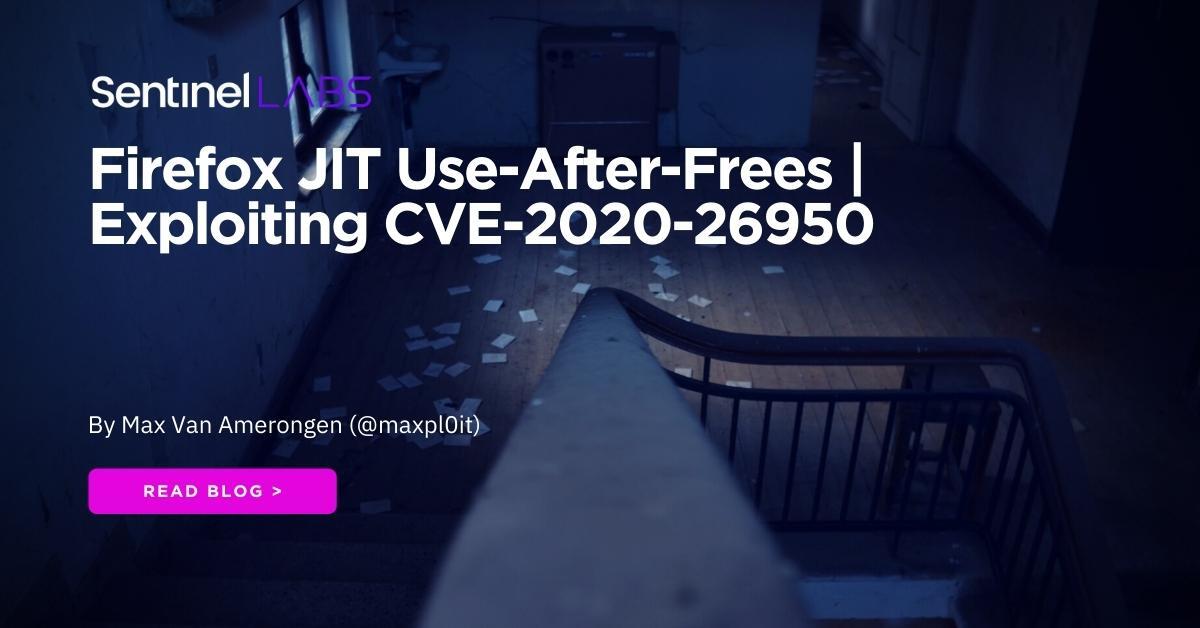 SentinelOne's tweet card. Learn how to dive into JIT compilers in JavaScript engines and follow along as we find a new set of exploit primitives in this previously patched bug.