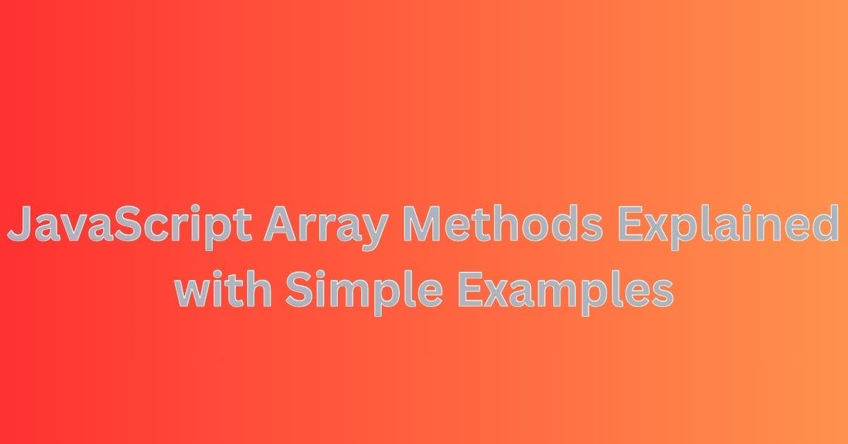 MakeMyChance's tweet card. In this guide, I’ve explained the most useful JavaScript Array Methods with simple examples, exactly like shown in the image — so you understand everything clea