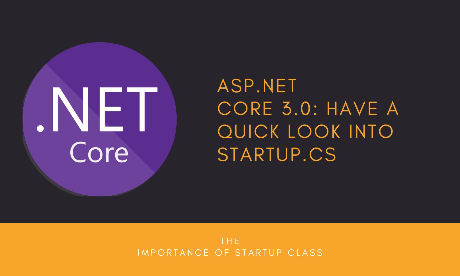 nexsoftsys's tweet card. In this article, we will explore the Startup.cs, the Startup class which is an eminent part of ASP.NET Core 3.0. Most of the applications but