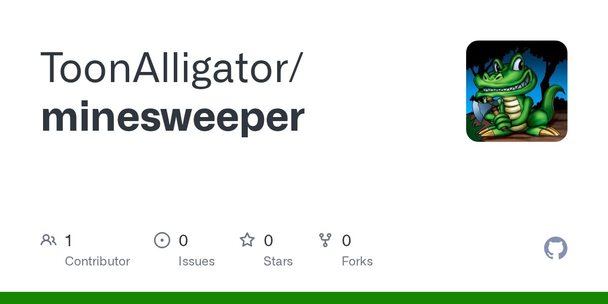 ToonAlligator's tweet card. Contribute to ToonAlligator/minesweeper development by creating an account on GitHub.