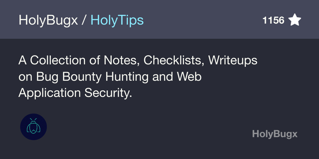 Behi_Sec's tweet card. A Collection of Notes, Checklists, Writeups on Bug Bounty Hunting and Web Application Security. - HolyBugx/HolyTips
