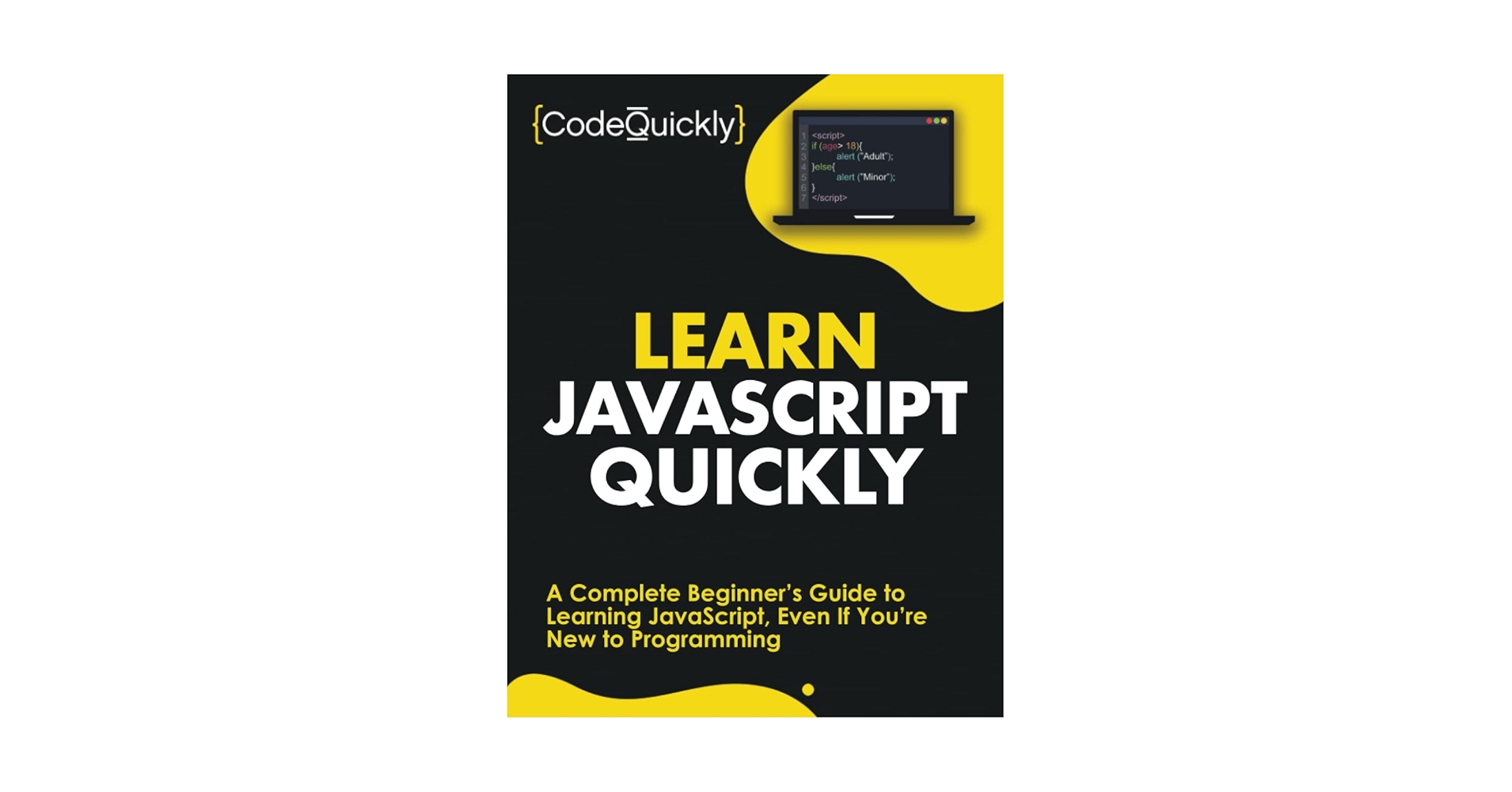jsprogrammingz's tweet card. Learn JavaScript Quickly: A Complete Beginner’s Guide to Learning JavaScript, Even If You’re New to...