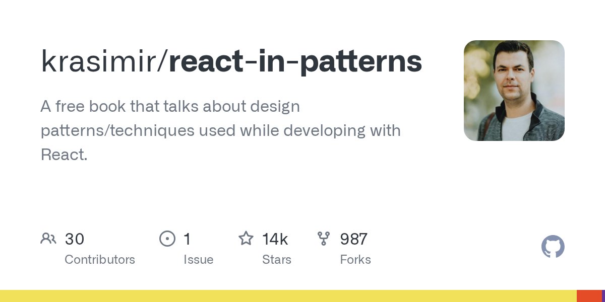 KrasimirTsonev's tweet card. A free book that talks about design patterns/techniques used while developing with React. - krasimir/react-in-patterns