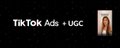 TikTok Ads + UGC banner