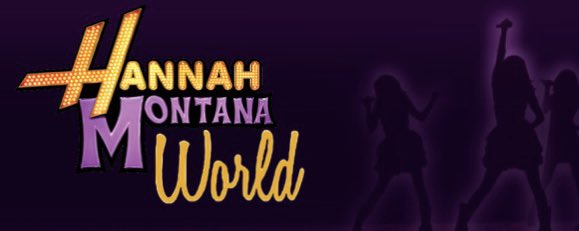 Hannah Montana World