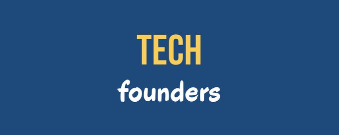 Tech Founders banner