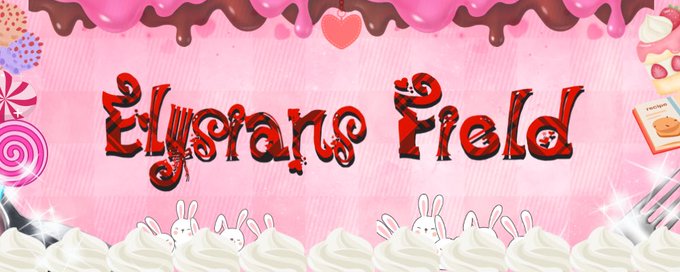 ELYSIANS FIELD 🌸 banner