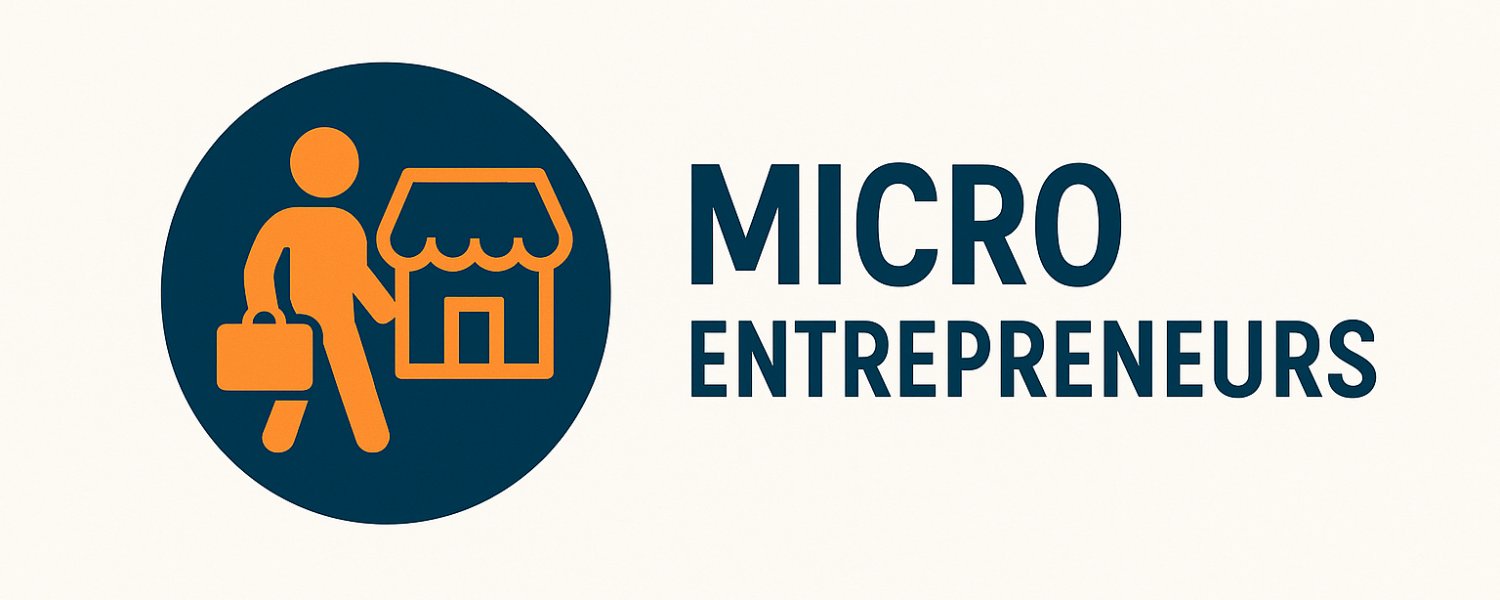 Micro Entrepreneurs