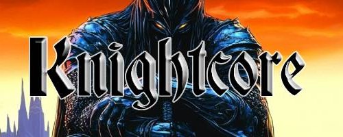 Knightcore Banner