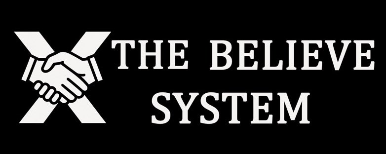 THE-BELIEVE-SYSTEM