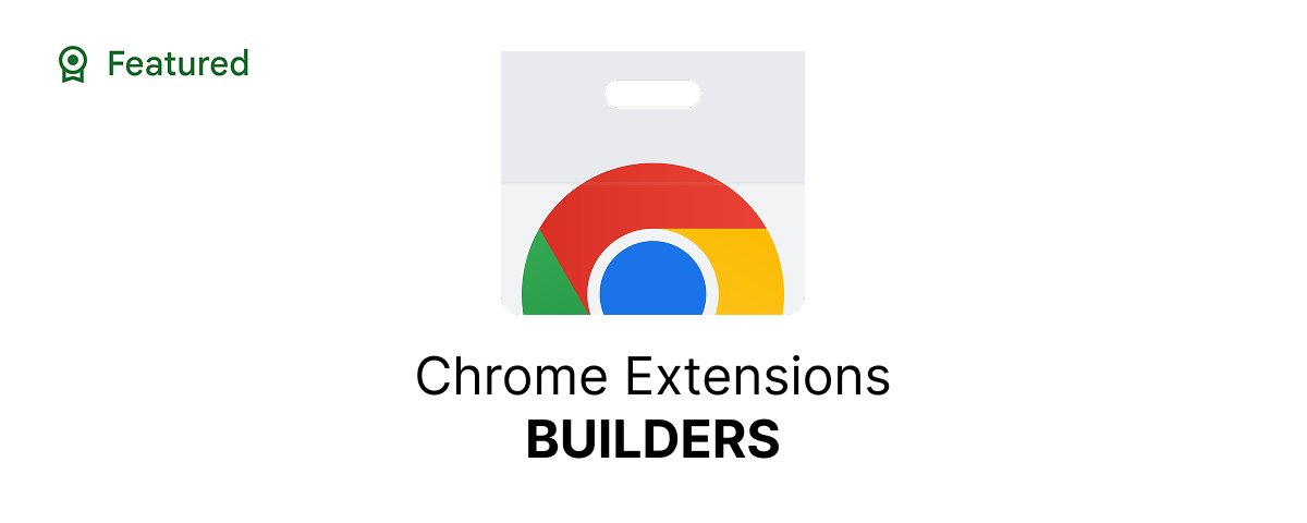 Chrome Extensions Builders