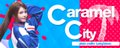 ٠࣪⭑ Caramel City 𖦹˙— banner