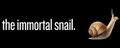 The Immortal Snail banner