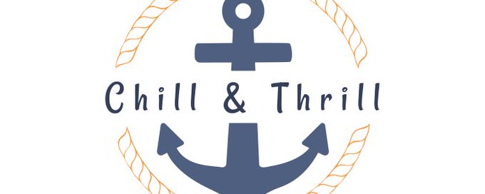 Chill & Thrill banner