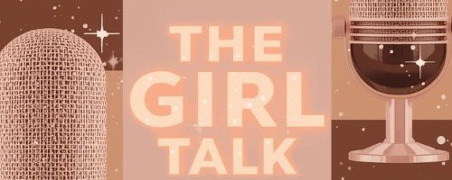 The Girl Talk