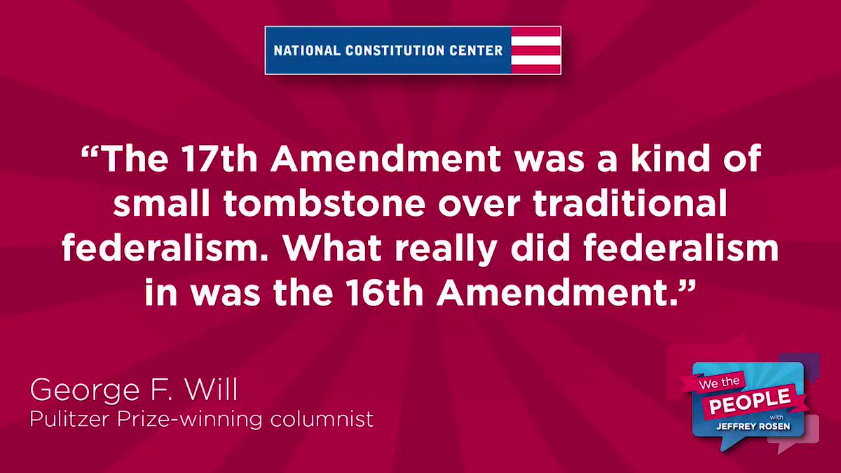 National Cons Ution Center On Twitter We The People Pulitzerprize Winning Columnist Georgewill Discusses The 17th Amendment Federalism National Cons Ution Center On Twitter We The People Pulitzerprize Winning Columnist Georgewill Discusses The 17th Amendment Federalism