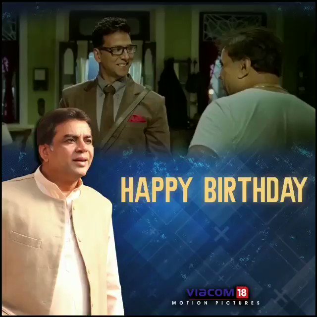 Wishing the inimitable Paresh Rawal a very Happy Birthday. 