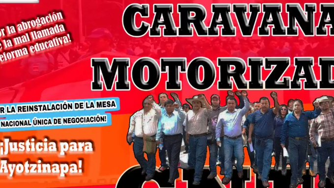 Caravana motorizada de la CNTE rumbo a la CDMX