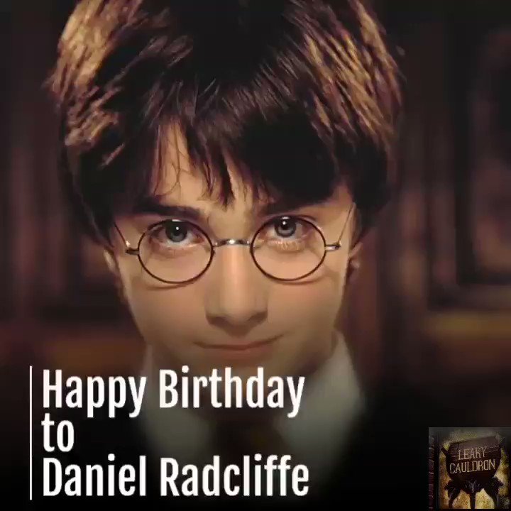Join us in wishing a very Happy Birthday to leading man, Daniel Radcliffe! 