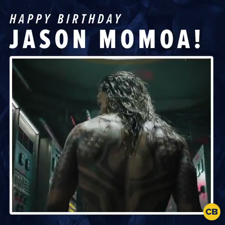  Today is Jason Momoa\s birthday! So happy birthday to the king of Atlantis!  