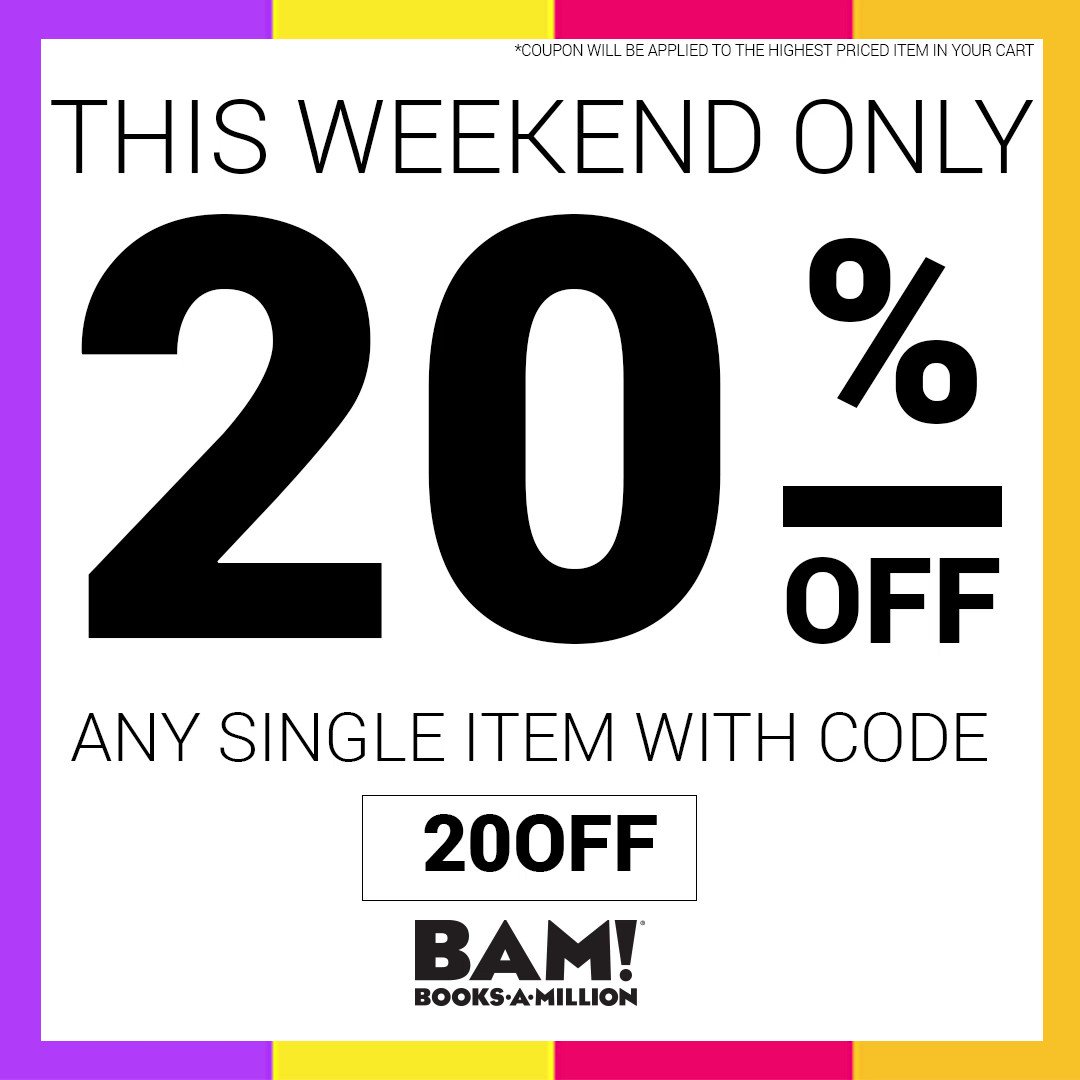 Books-A-Million (@booksamillion) on Twitter photo 2018-08-18 14:13:05 BooksAMillion.com is offering 20% off a single item, this weekend only! Use offer code: 20OFF. bit.ly/2Ba7gFg BooksAMillion.com is offering 20% off a single item, this weekend only! Use offer code: 20OFF. bit.ly/2Ba7gFg