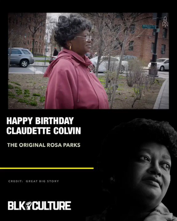 Happy Birthday Claudette Colvin: The Original Rosa Parks  