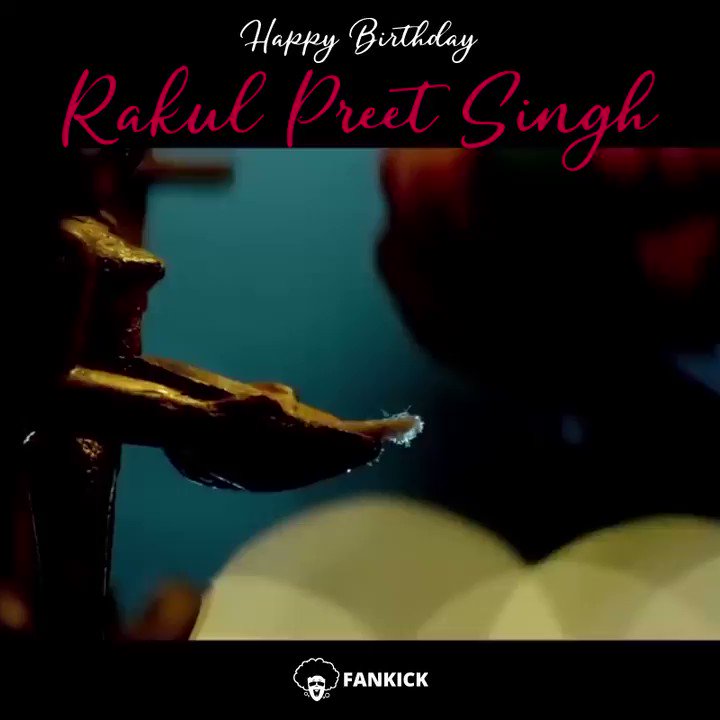 Wishing the gorgeous Rakul Preet Singh a very
 Happy Birthday   