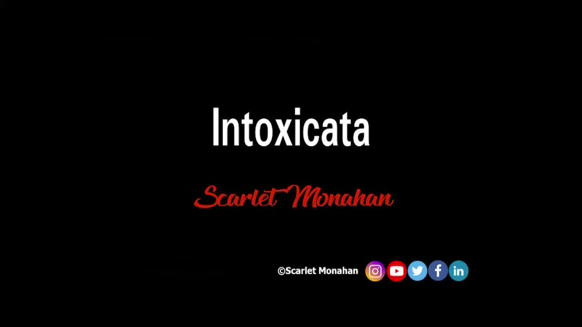 Intoxicata. #poem #poetry #poet #audio #art #words #wordsmith #artist #writer #hate #love #ScareltMonahan 5