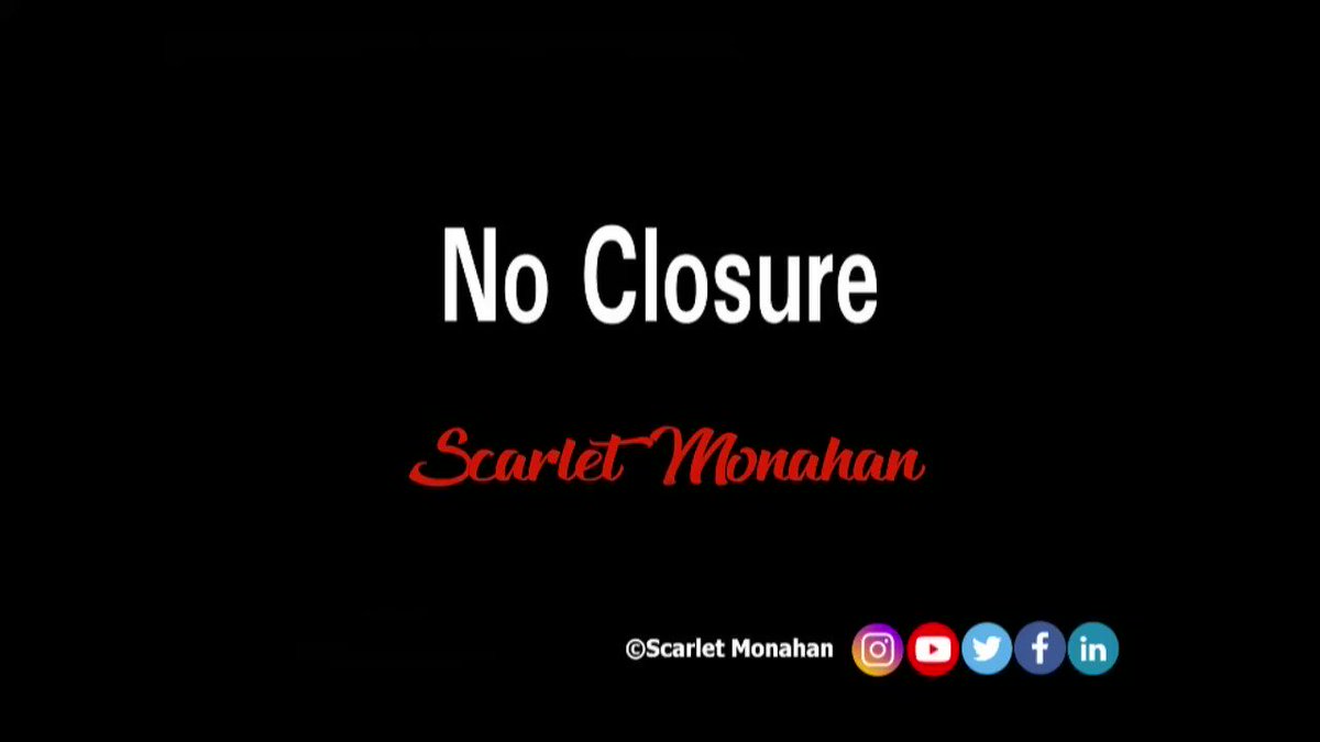 No closure. #poetry #poet #poetrycommunity #poetrylovers #art #spokenword #words #artist #scarletmonahan #writer 2