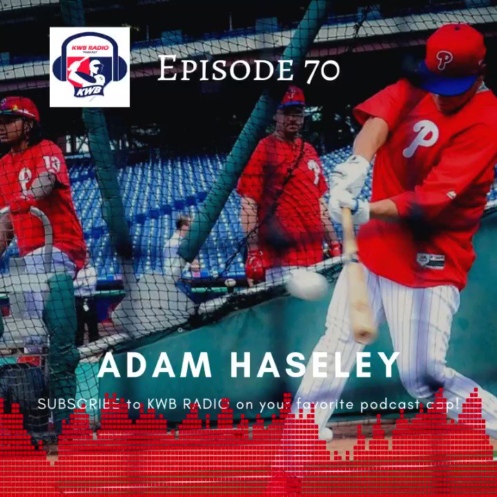 KWB Radio 🎙 (@KWBRadio) on Twitter photo 22/12/2018 01:24:35 Episode 70 drops SUNDAY with #Phillies prospect @adamhaseley7. SUBSCRIBE itunes.apple.com/us/podcast/kwb… Episode 70 drops SUNDAY with #Phillies prospect @adamhaseley7. SUBSCRIBE itunes.apple.com/us/podcast/kwb…