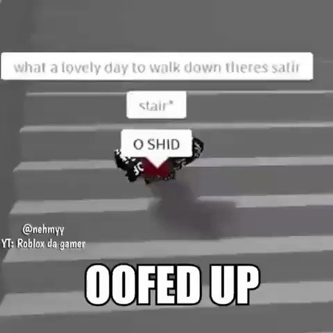 Roblox Da Gamer Oof Up