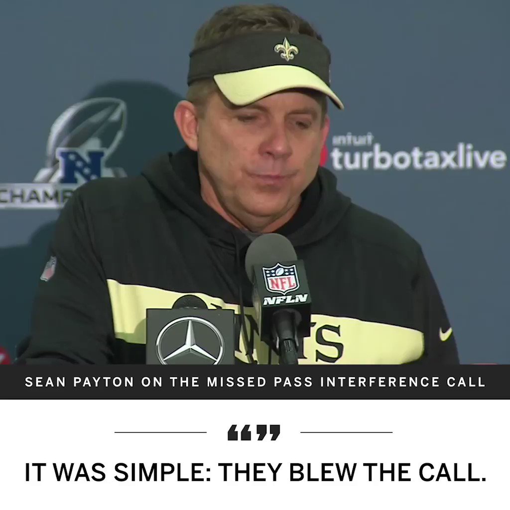 Sean Payton says the NFL league office admitted they blew the missed pass interference call in the 4th quarter of the NFC Championship game.