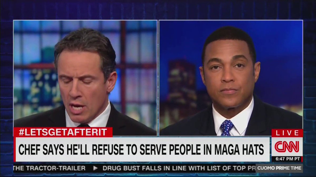 Chris Cuomo says that MAGA hats are comparable to shirts that say “I hate black people”
Cuomo suggests businesses should be allowed to ban people who wear MAGA hats
Don Lemon says the hat represents "the Central Park five," "birtherism," and "Mexicans are rapists"