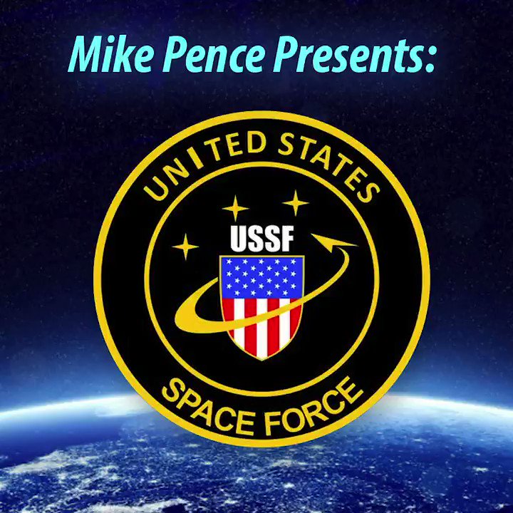 BREAKING: Trump has directed Mike Pence to begin choreographing America's new #SpaceForce.