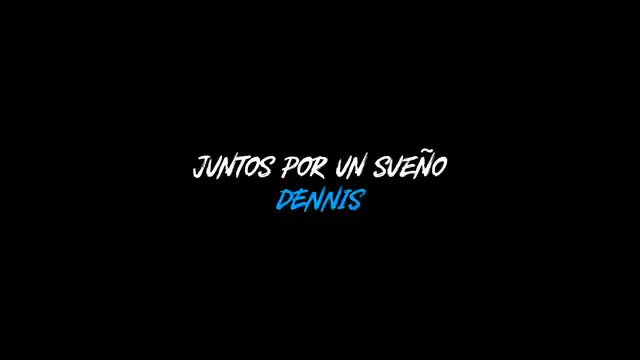 Video de la campaña (parte 1) #JuntosPorDennis @1903_Lalacanti