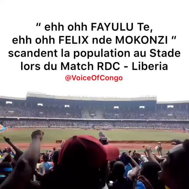 La Population au Stade 🏟 lors de la victoire des Leopards 🇨🇩 🐆 contre Liberia 🇱🇷 a aussi scandé :
“Eehh Ohh FAYULU Te, Ehhh Ohh FÉLIX nde MOKONZI” #RDC
