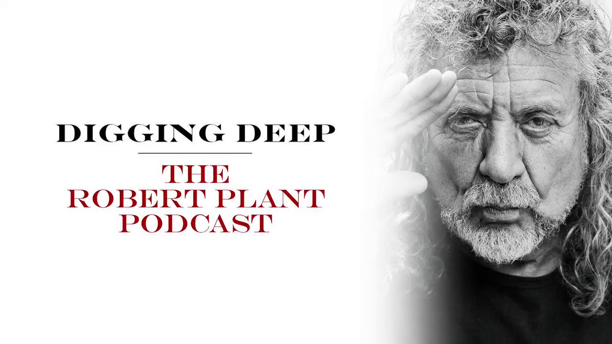 'Digging Deep, The Robert Plant Podcast' will launch on 3rd June, available on iTunes, Spotify, Acast, YouTube or wherever you get your podcasts: https://lnk.to/RPDiggingDeep