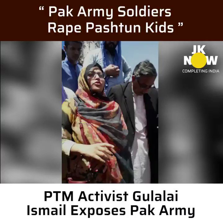 Jammu-Kashmir Now - 10 Years Old Pashtun Girl was brutally raped and killed in Islamabad earlier this week. During the protest, here is Pashutn Human Rights Activist Gulalai Ismail exposing Pakistani Army for raping thousands of Pashtun women in KPK province.  