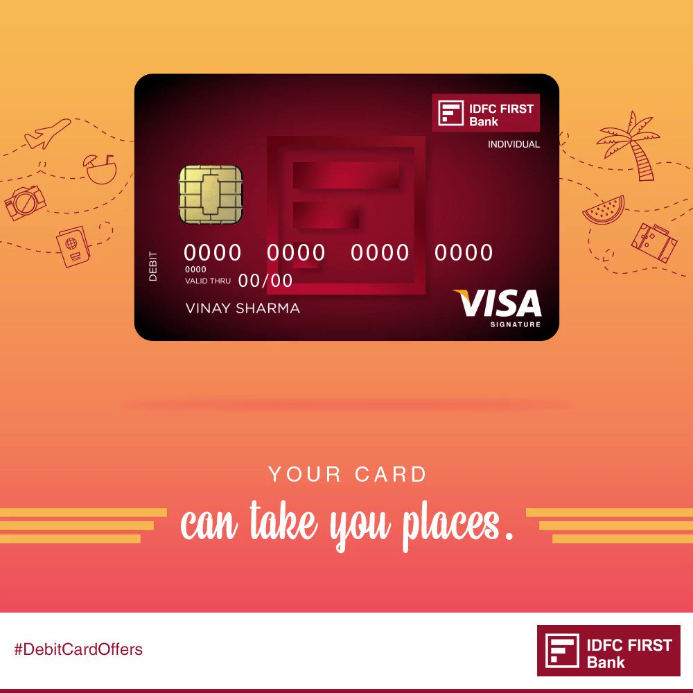 Idfc First Bank On Twitter With Idfc First Bank Debit Card