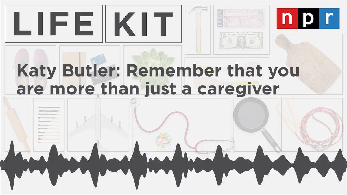 Caring for aging parents is a challenge. Look for small moments of joy and honor the relationship you had before the decline, says Katy Butler, author of "The Art of Dying Well." https://n.pr/2GaLj9b