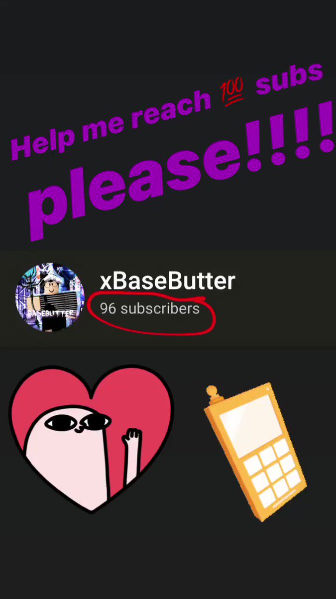 basebutter (@basebutter1) on Twitter photo 27/08/2019 23:07:52 Help me reach 100 subs pls 💯👏🙌 Help me reach 100 subs pls 💯👏🙌