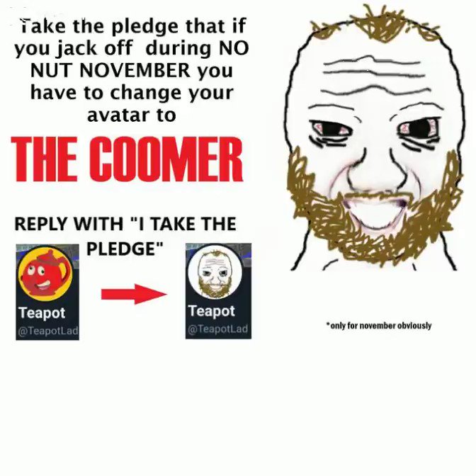 Coomer Pledge Repost, No Nut November / NNN