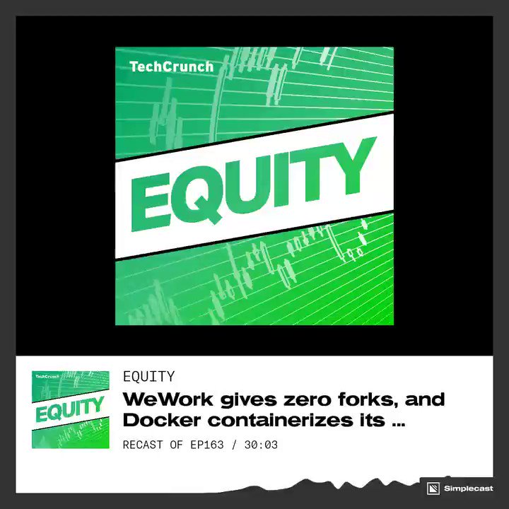 WeWork gives zero forks… literally. On this week’s #EquityPod, @Alex and @DannyCrichton dive into the full week of venture news. Listen to the full episode here https://apple.co/32MDOxT