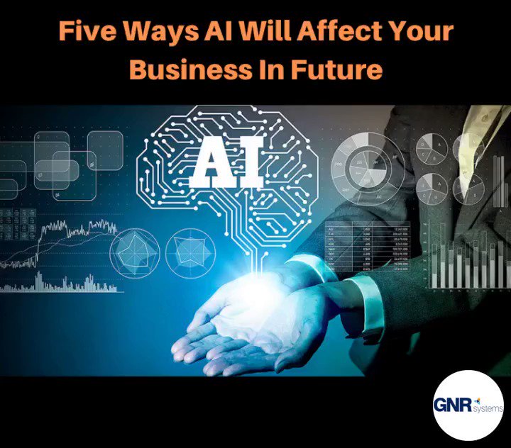 Five Ways That #ArtificialIntelligence Will Affect Your Business In Future.#machinelearning #business #cybersecurity #bigdata#serviceprovider #businessinteligence #datascience #deeplearning #marketingLearn More: https://lnkd.in/gbM6xfU #GNRSysTalks @GNRSystemsInc