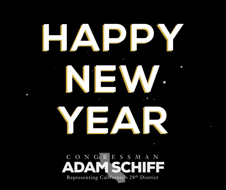 Adam Schiff (@RepAdamSchiff) on Twitter photo 31/12/2019 22:19:30 Happy New Year! May you and your family enjoy good health and happiness in the year ahead. Happy New Year! May you and your family enjoy good health and happiness in the year ahead.
