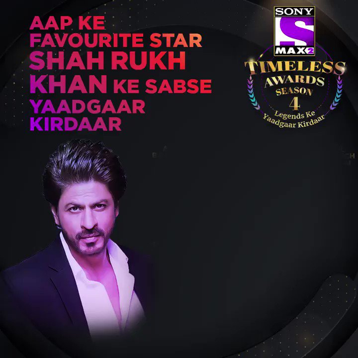 Which character of King Khan won your heart?
Vote now http://bit.ly/MAX2TimelessAwardsS4 …
Voting lines open till 27th Feb.
Win* an Android phone by voting for every male legend and stand a chance to win* an iPhone 11 Pro by voting in all four categories.
#MAX2TimelessAwardsS4