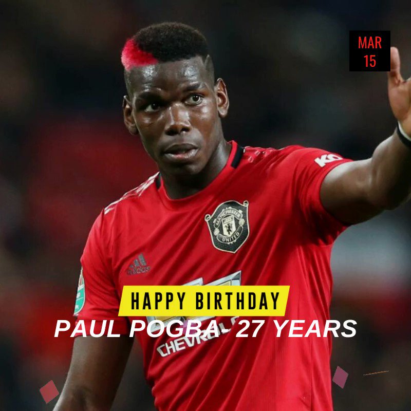 Happy birthday to France and Manchester United midfielder  Paul Pogba. 